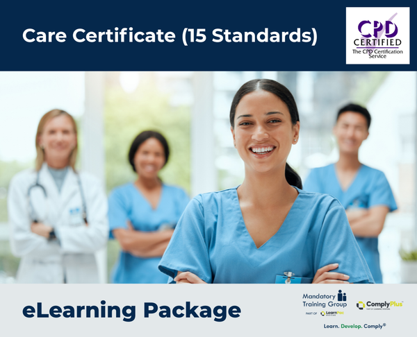 Care Certificate (15 Standards) - e-learning Package - ComplyPlus™ LMS - The Mandatory Training Group UK -