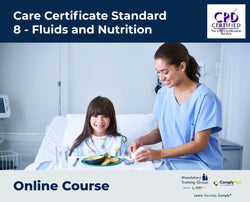 Care Certificate Standard 8 - Fluids and Nutrition - e-learning Course - ComplyPlus™ LMS - The Mandatory Training Group UK -