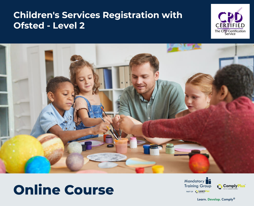 Children's Services Registration with Ofsted - Level 2