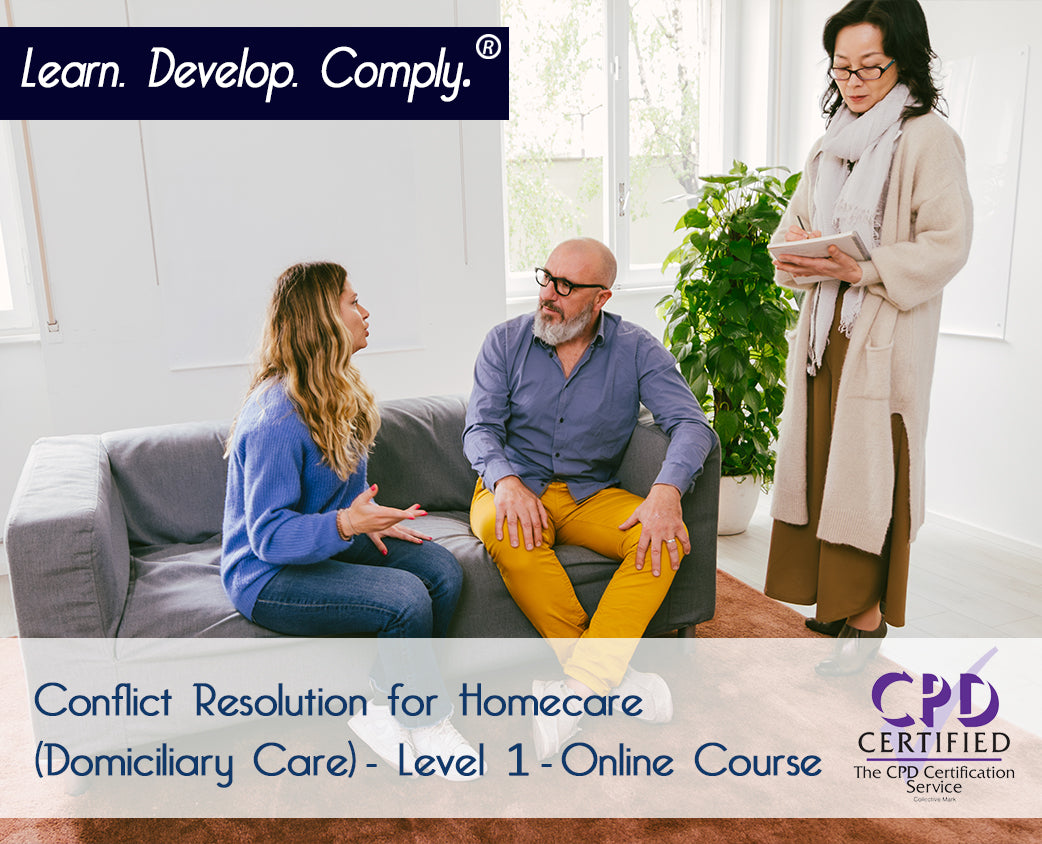 Conflict Resolution for Homecare (Domiciliary Care) - Level 1