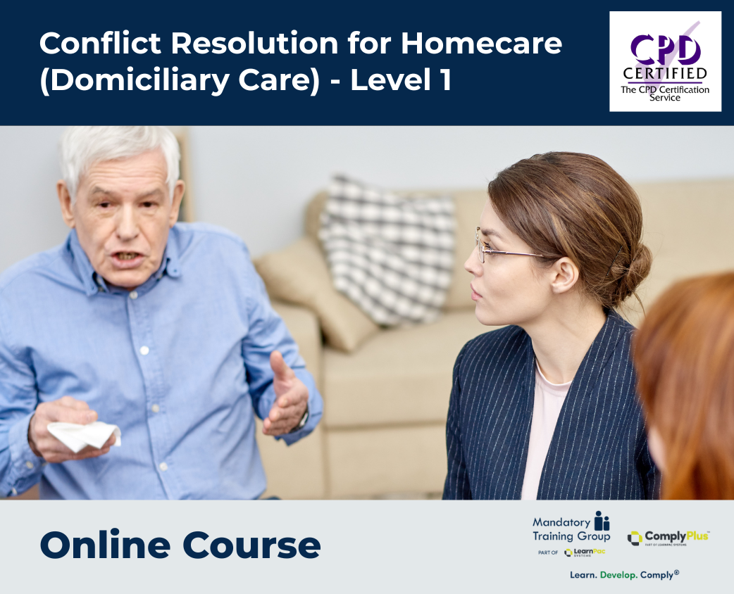 Conflict Resolution for Homecare (Domiciliary Care) - Level 1