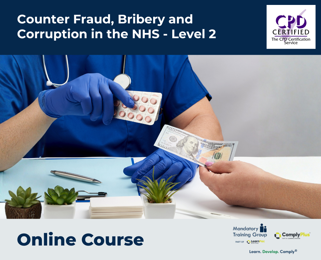 Counter Fraud, Bribery and Corruption in the NHS - Level 2