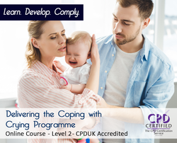 Delivering the Coping with Crying Programme - Level 2 - Online Training Course - The Mandatory Training Group UK -