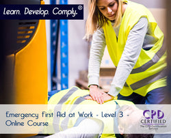 Emergency First Aid at Work - Level 3 - Online Course -  ComplyPlus LMS™ - The Mandatory Training Group UK -