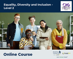 Equality, Diversity and Inclusion - Level 2 - E-Learning Course - ComplyPlus™ LMS - The Mandatory Training Group UK -
