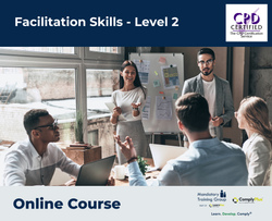 Facilitation Skills - Level 2 - E-Learning Course - ComplyPlus™ LMS - The Mandatory Training Group UK -