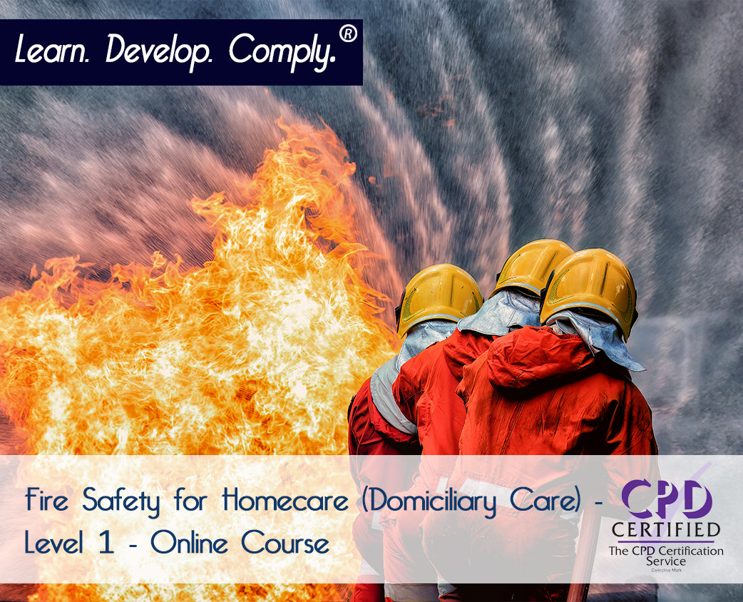 Fire Safety for Homecare (Domiciliary Care) - Level 1