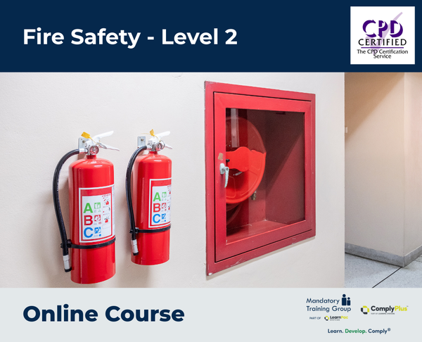 Fire Safety - Level 2 - e-learning Course - ComplyPlus™ LMS - The Mandatory Training Group UK -