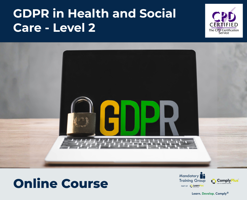 GDPR in Health and Social Care - Level 2