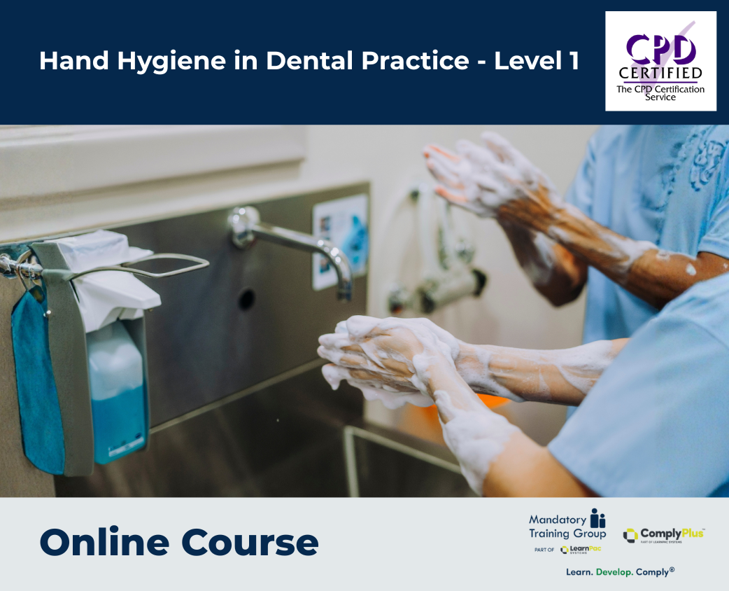 Hand Hygiene in Dental Practice - Level 1