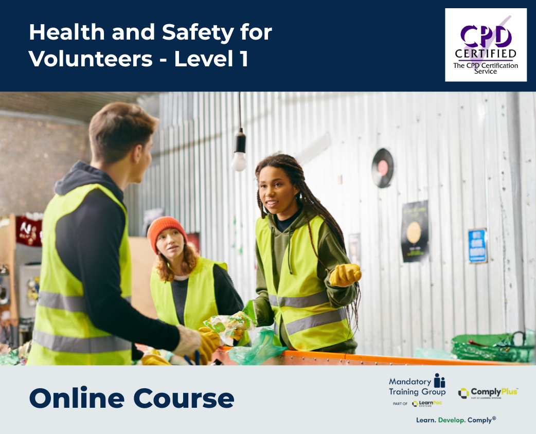 Health and Safety for Volunteers - Level 1