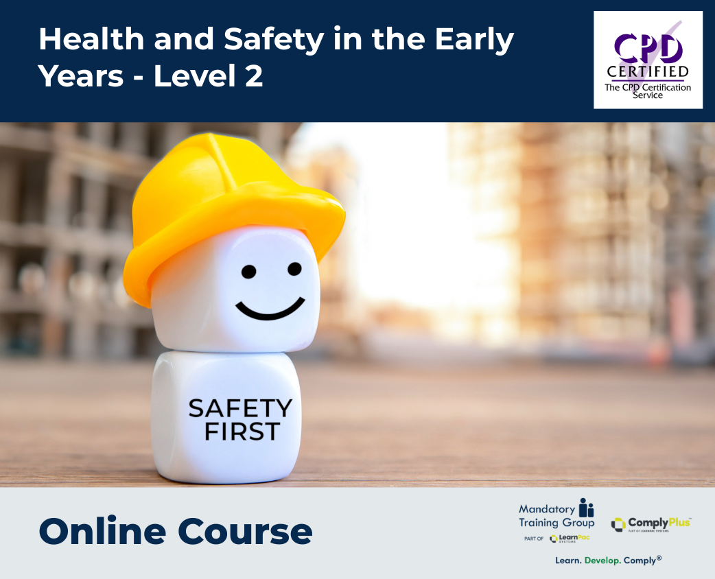 Health and Safety in the Early Years - Level 2