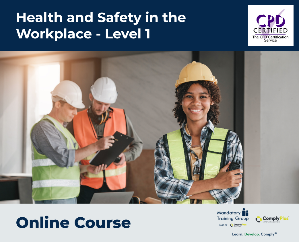 Health and Safety in the Workplace - Level 1