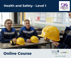 Health and Safety - Level 1 - E-Learning Course - ComplyPlus™ LMS - The Mandatory Training Group UK -