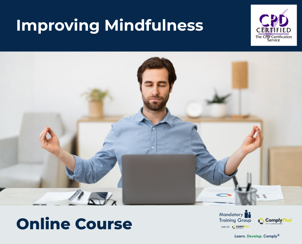 Improving Mindfulness