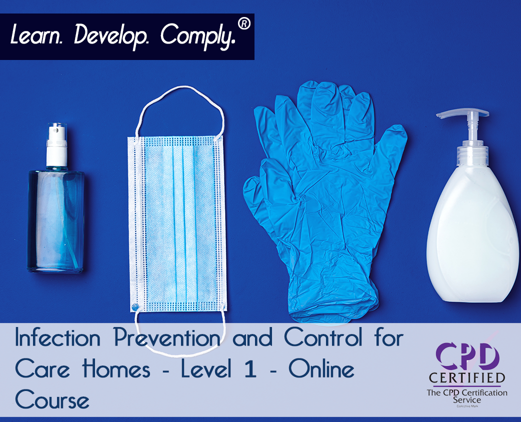 Infection Prevention and Control for Care Homes - Level 1