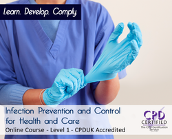 Infection Prevention and Control for Health and Care - Level 1 - Online Training Course - The Mandatory Training Group UK -