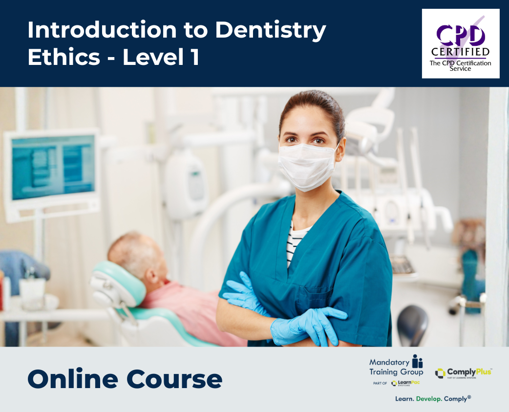 Introduction to Dentistry Ethics - Level 1