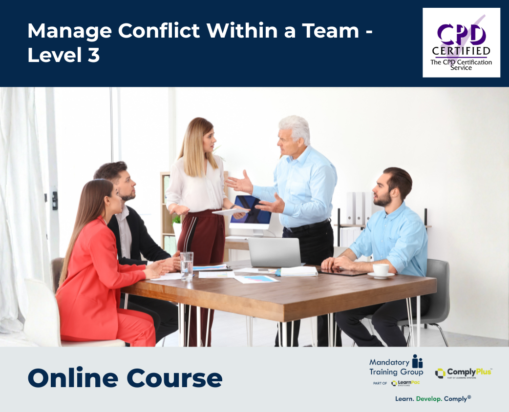 Manage Conflict Within a Team - Level 3