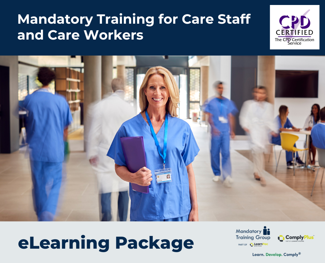 Mandatory Training for Care Staff and Care Workers - eLearning Package