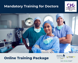 Mandatory Training for Doctors - Online Training Package - ComplyPlus™ LMS - The Mandatory Training Group UK -