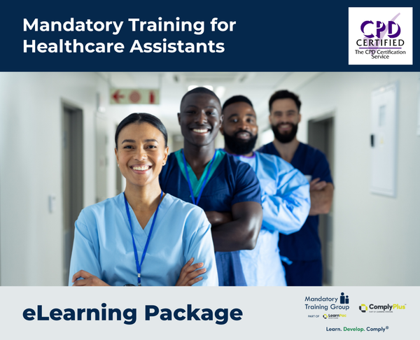 Mandatory Training for Healthcare Assistants - e-learning Package - ComplyPlus™ LMS - The Mandatory Training Group UK -