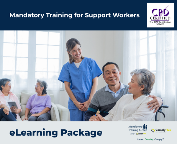 Mandatory Training for Support Workers - e-learning Package - ComplyPlus™ LMS - The Mandatory Training Group UK -