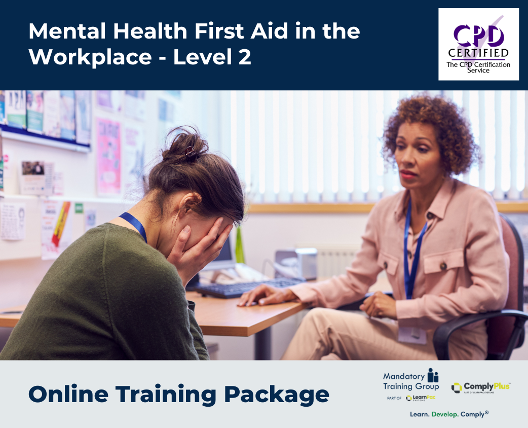 Mental Health First Aid in the Workplace - Level 2 - Online Training Package