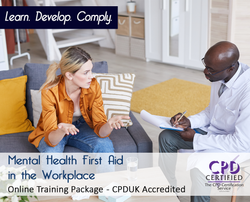 Mental Health First Aid in the Workplace - Level 2 - Online Training Package - The Mandatory Training Group UK -