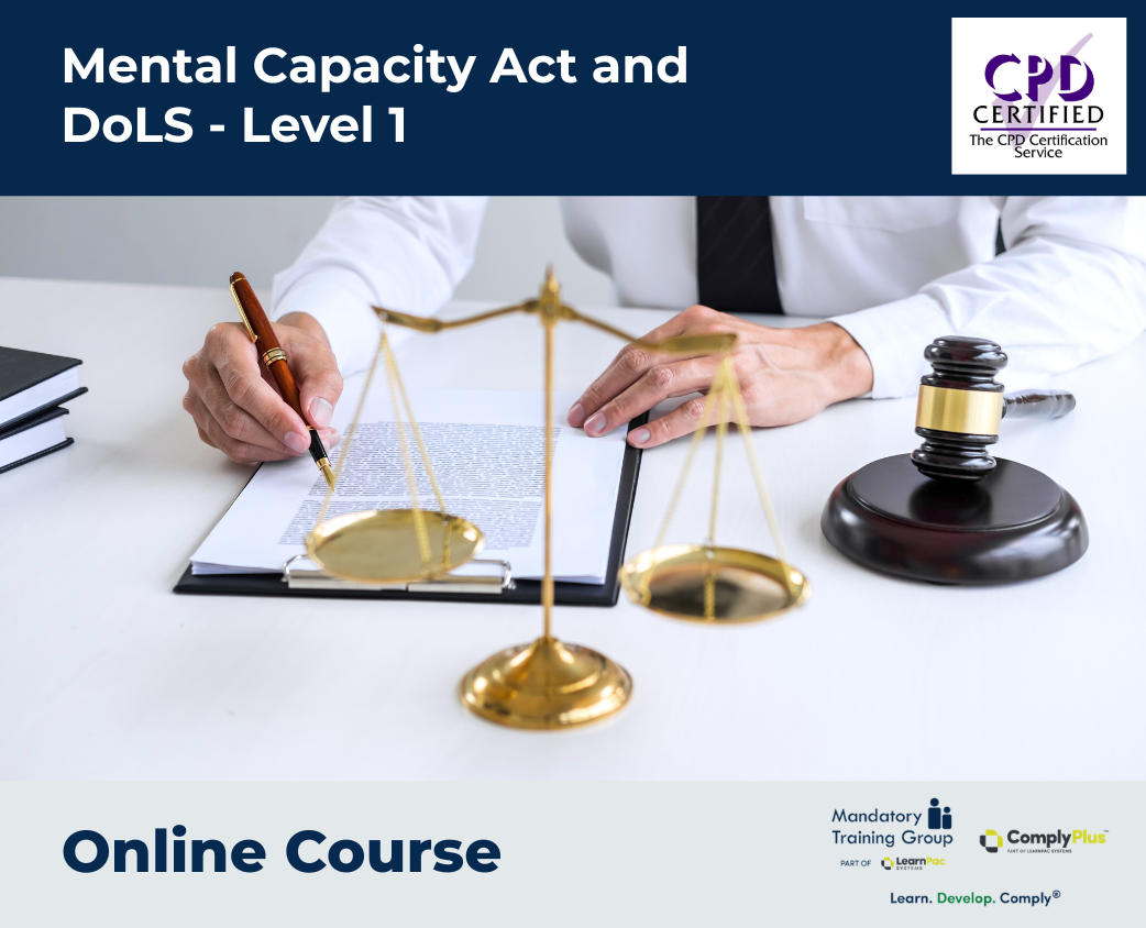 Mental Capacity Act and DoLS - Level 1