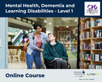 Mental Health, Dementia and Learning Disabilities - Level 1 - e-learning Course - ComplyPlus™ LMS - The Mandatory Training Group UK -