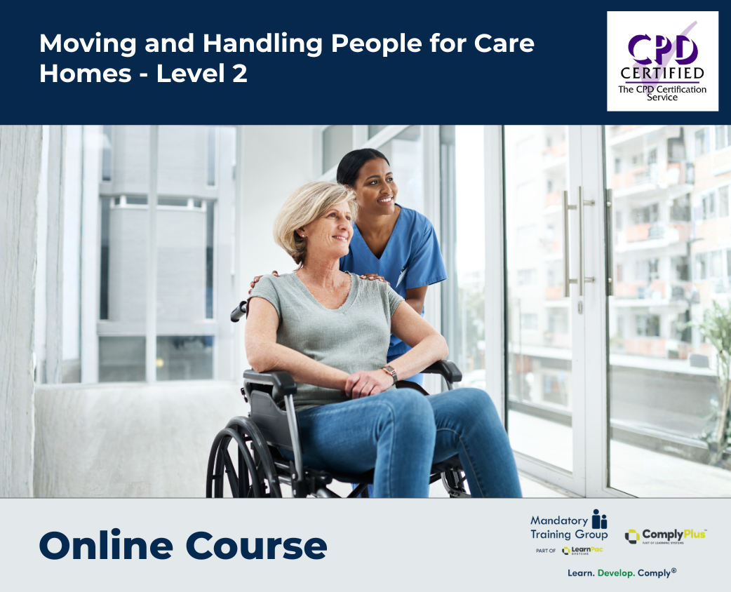 Moving and Handling People for Care Homes - Level 2
