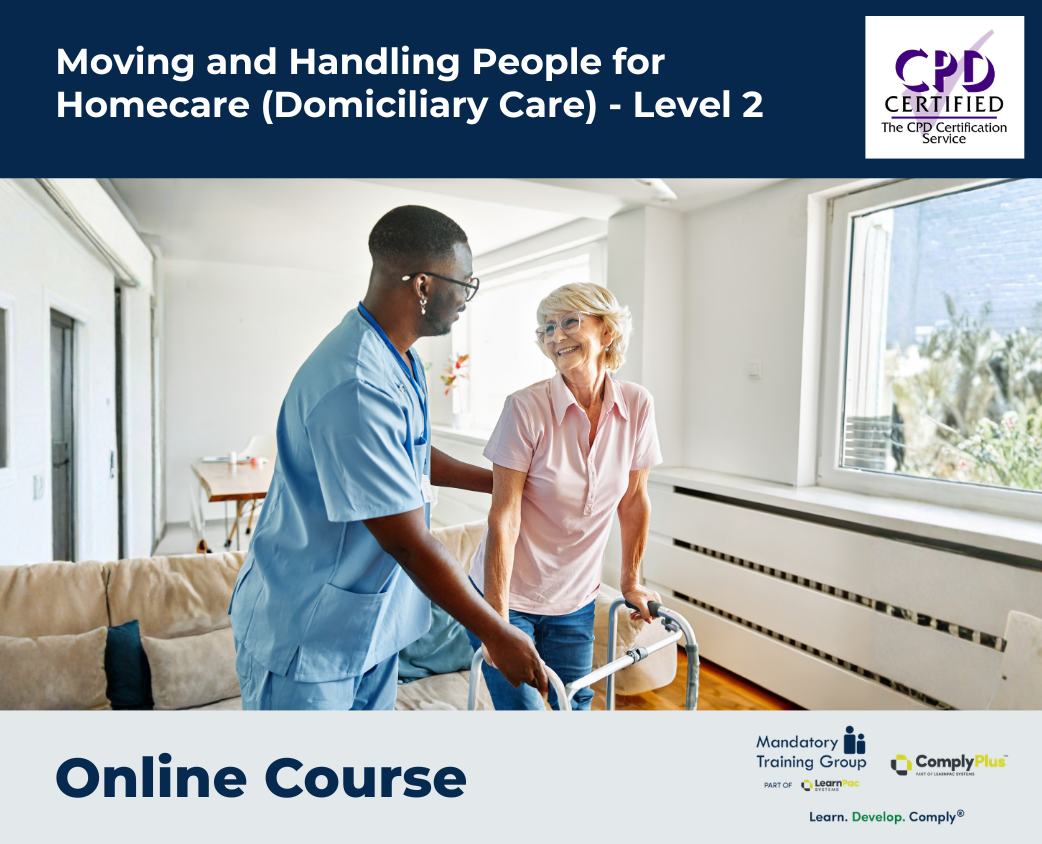 Moving and Handling People for Homecare (Domiciliary Care) - Level 2