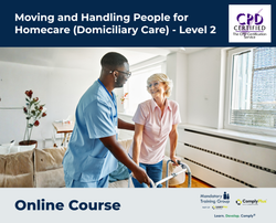 Moving and Handling People for Homecare (Domiciliary Care) - Level 2 - e-learning Course - ComplyPlus™ LMS - The Mandatory Training Group UK -