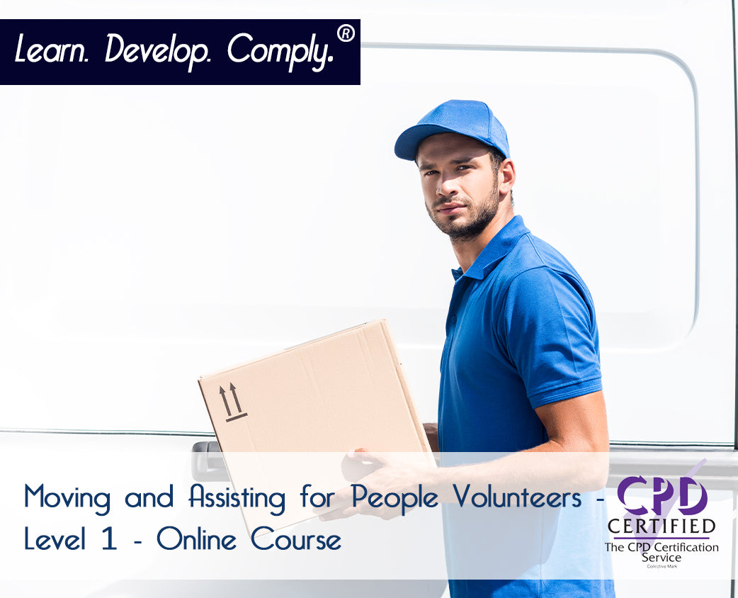 Moving and Assisting People for Volunteers - Level 1 - (CPDUK Accredited)