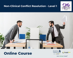 Non-Clinical Conflict Resolution - Level 1 - e-learning Course - ComplyPlus™ LMS - The Mandatory Training Group UK -