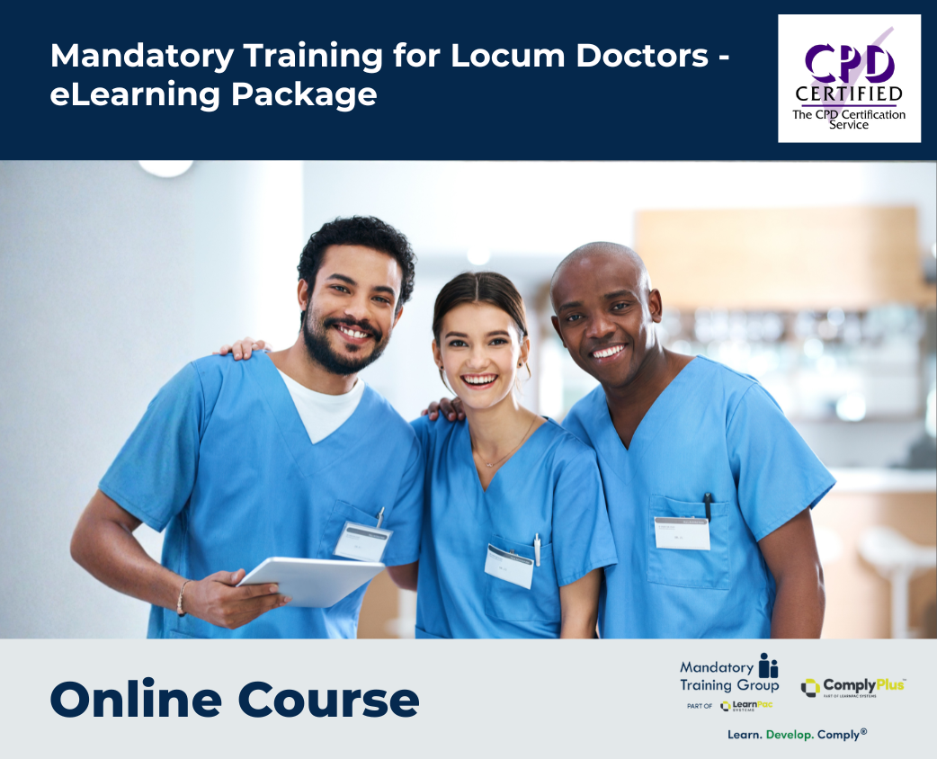 Mandatory Training for Locum Doctors - eLearning Package