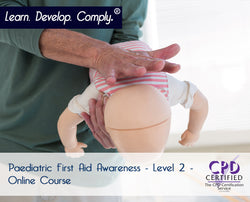 Paediatric First Aid Awareness - Level 2 - Online Course - ComplyPlus LMS™ - The Mandatory Training Group UK -