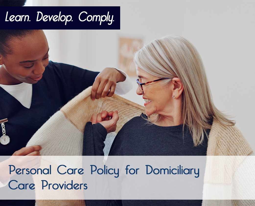 Personal Care Policy for Domiciliary Care Providers