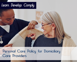 Personal Care Policy for Domiciliary Care - The Mandatory Training Group UK -