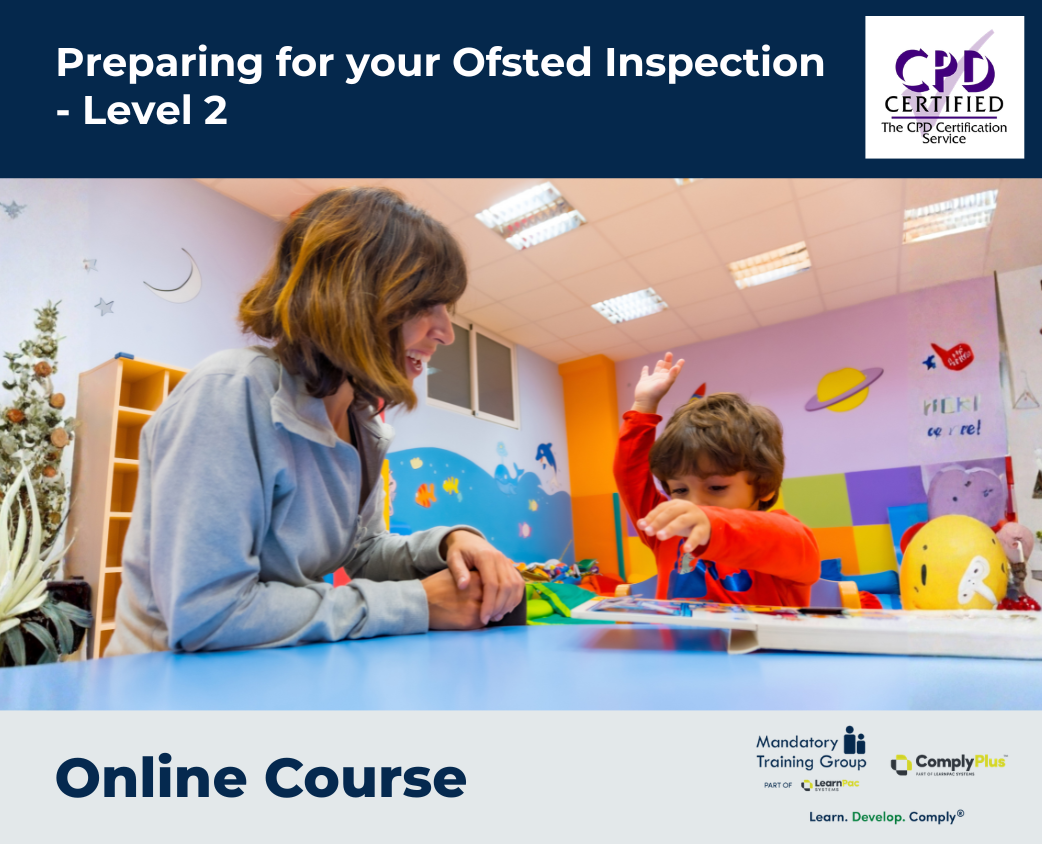 Preparing for your Ofsted Inspection - Level 2