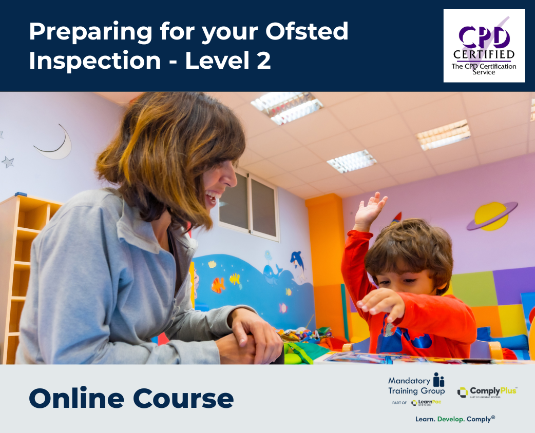 Preparing for your Ofsted Inspection - Level 2
