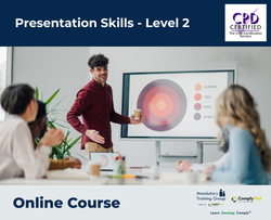 Presentation Skills - Level 2 - E-Learning Course - ComplyPlus™ LMS - The Mandatory Training Group UK -