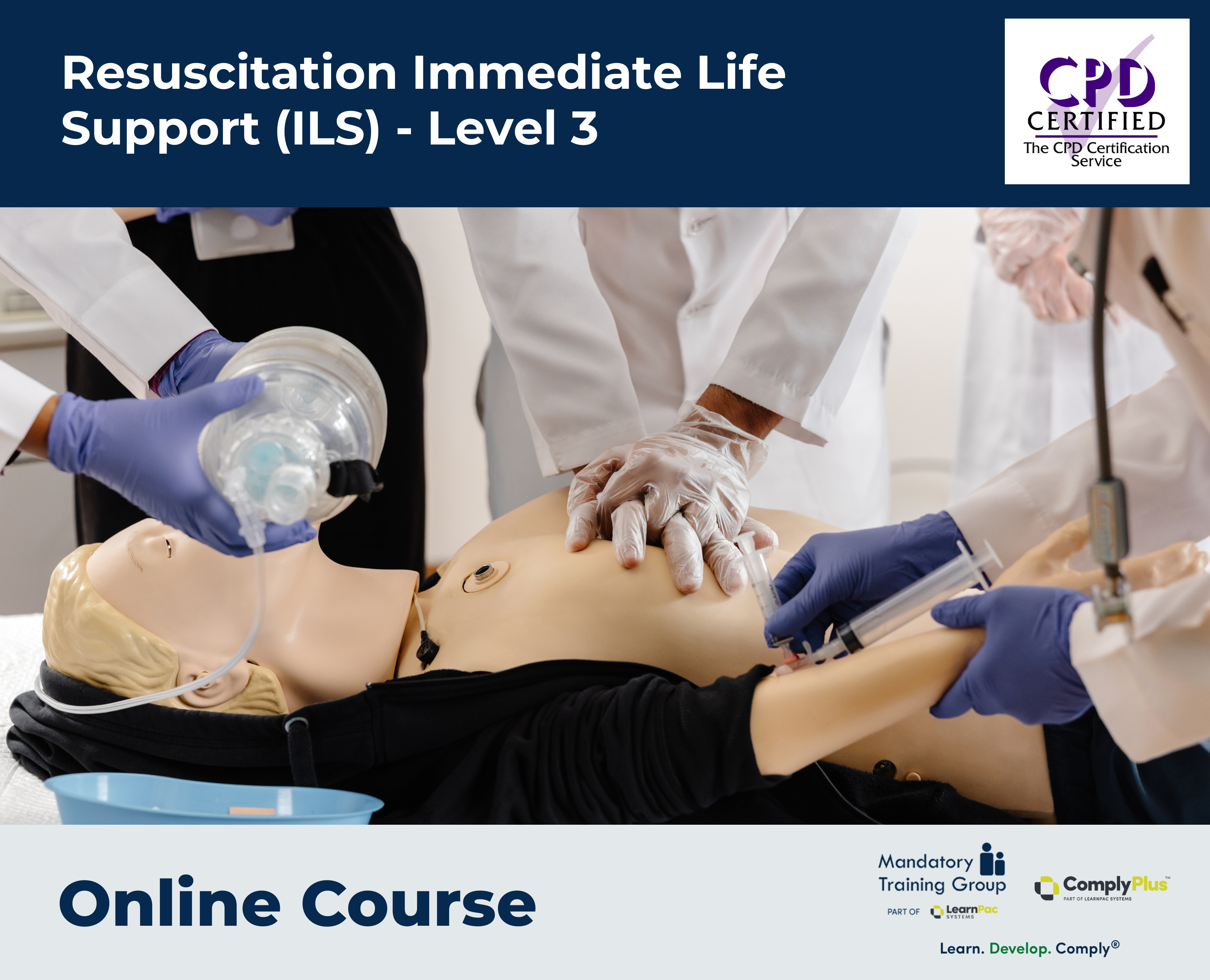 Immediate Level Resuscitation Immediate Life Support (ILS) - Level 3 - The Mandatory ...