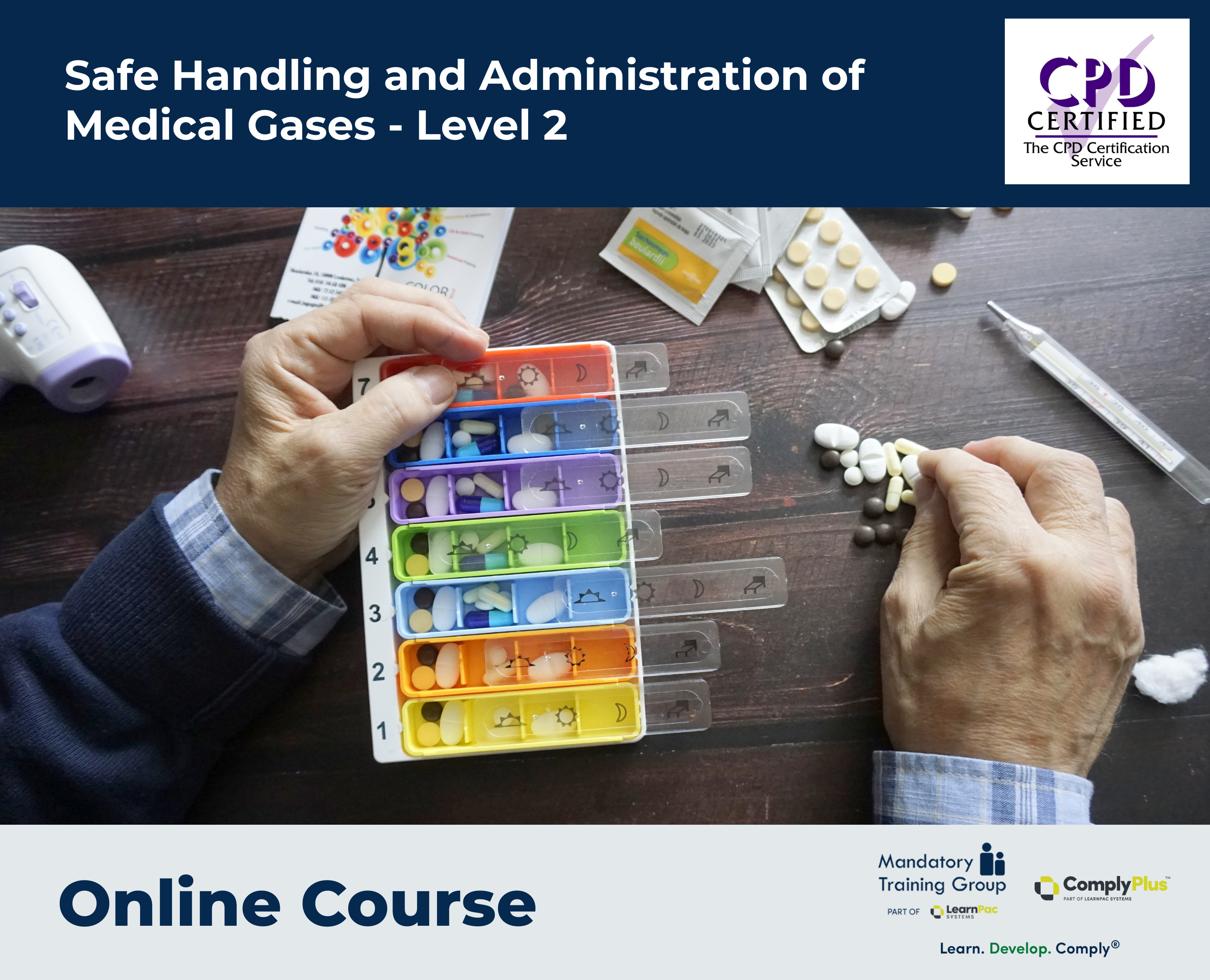 Safe Handling and Administration of Medical Gases - Level 2