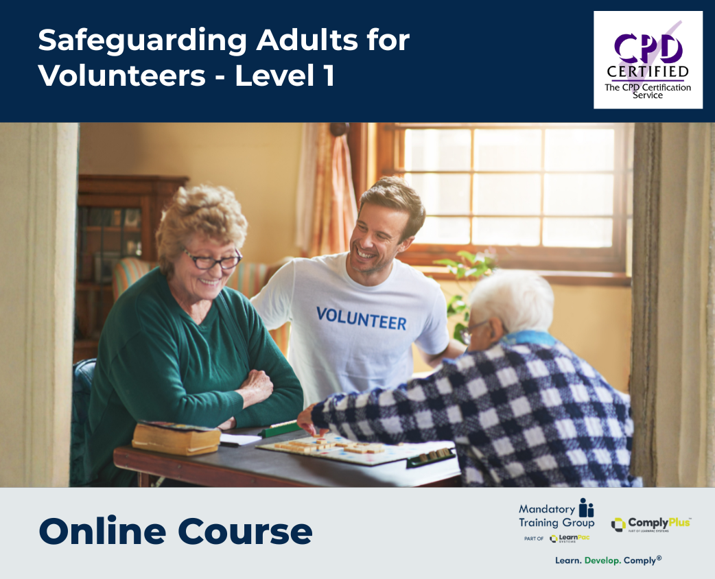 Safeguarding Adults for Volunteers - Level 1