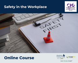 Safety in the Workplace - e-learning Course - ComplyPlus™ LMS - The Mandatory Training Group UK -
