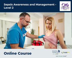 Sepsis Awareness and Management - Level 2 - e-learning Course - ComplyPlus™ LMS - The Mandatory Training Group UK -