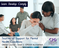 Sources of Support for Mental Health Conditions - Level 1 - The Mandatory Training Group UK -