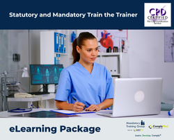 Statutory and Mandatory Train the Trainer - e-learning Package - ComplyPlus™ LMS - The Mandatory Training Group UK -